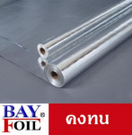Bay Foil - ฉนวนกันความร้อน-เบย์ คอร์ปอเรชั่น